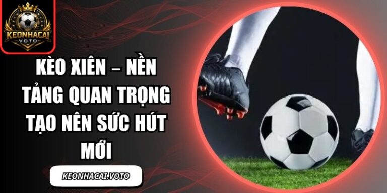 Kèo Xiên